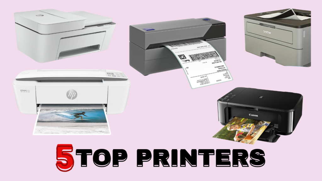 5 Top Printers