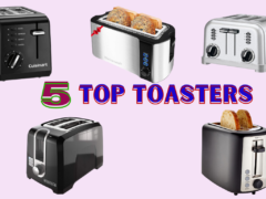 5 Top Toasters