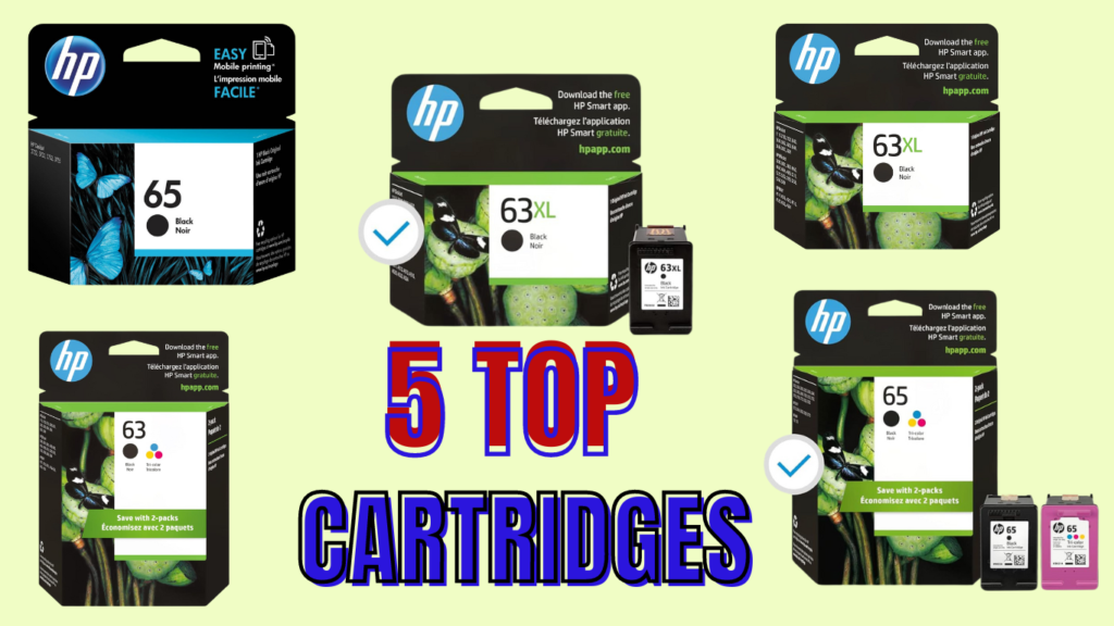 5 Top HP Ink Cartridges