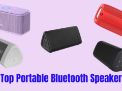 5 Top Portable Bluetooth Speakers