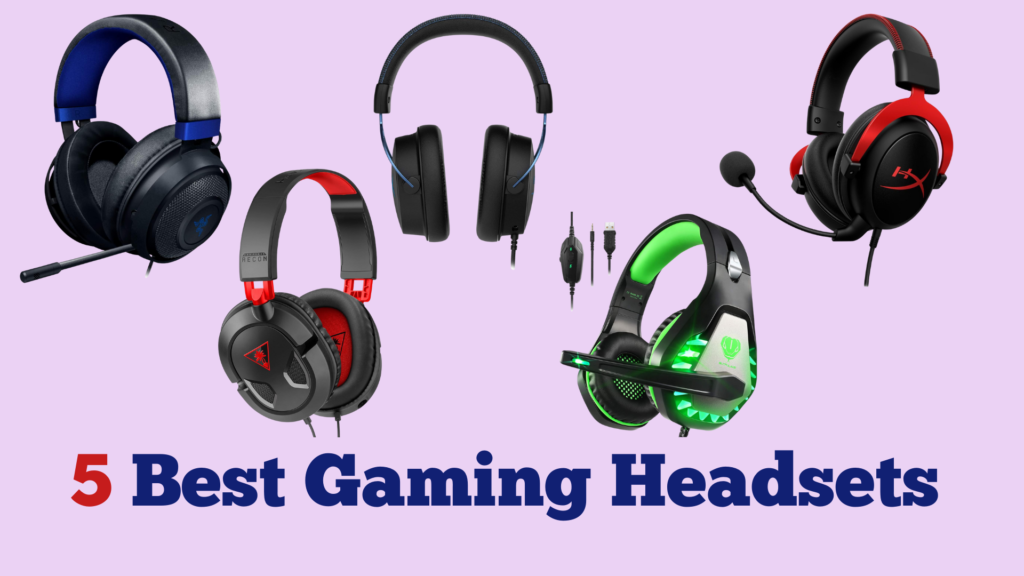  5 Best Gaming Headsets