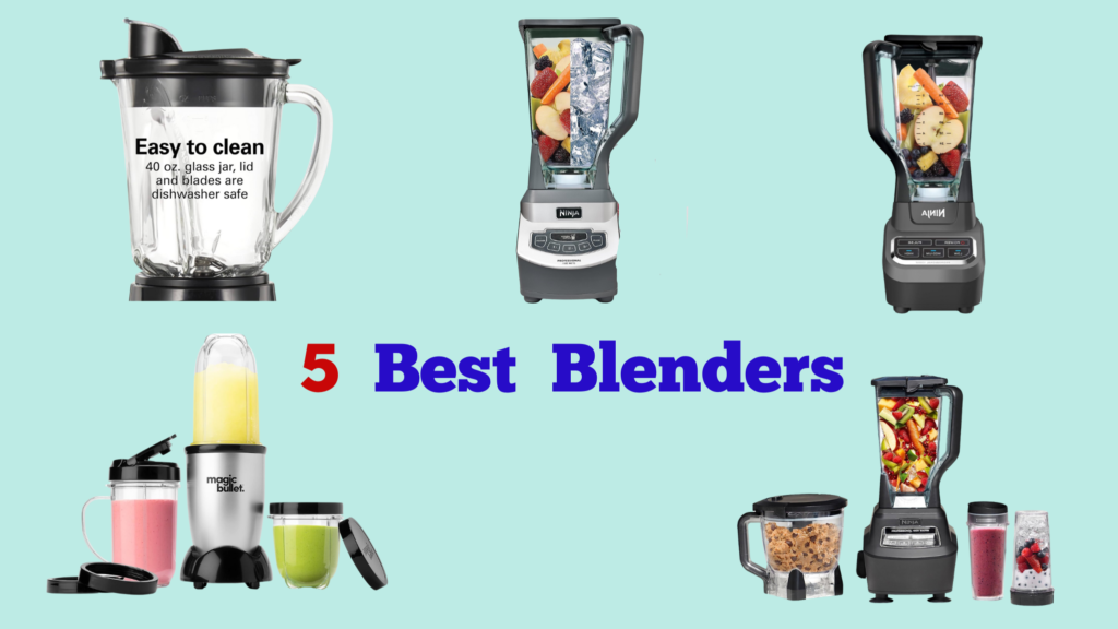  5 Best Blenders