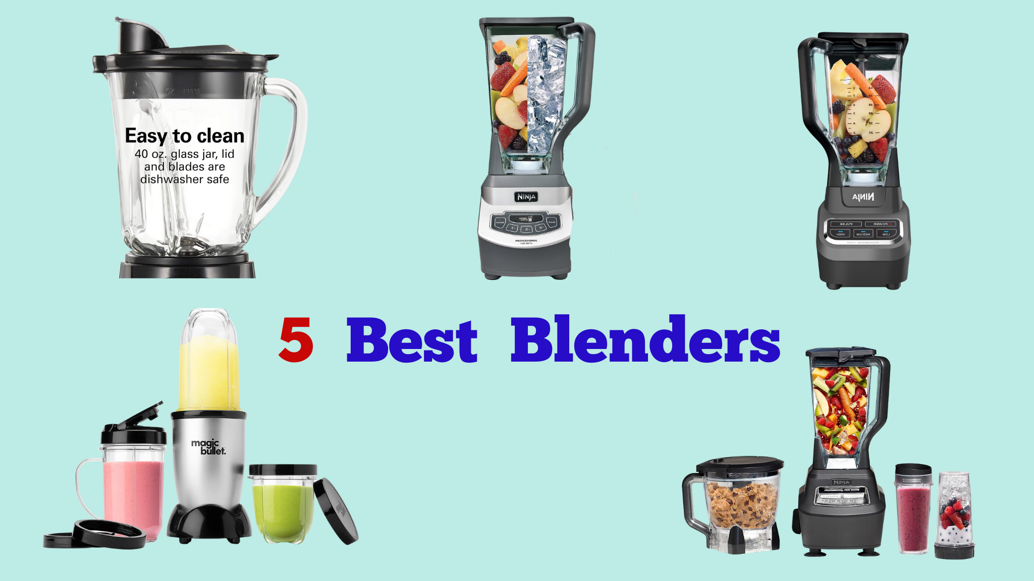 5 Best Blenders