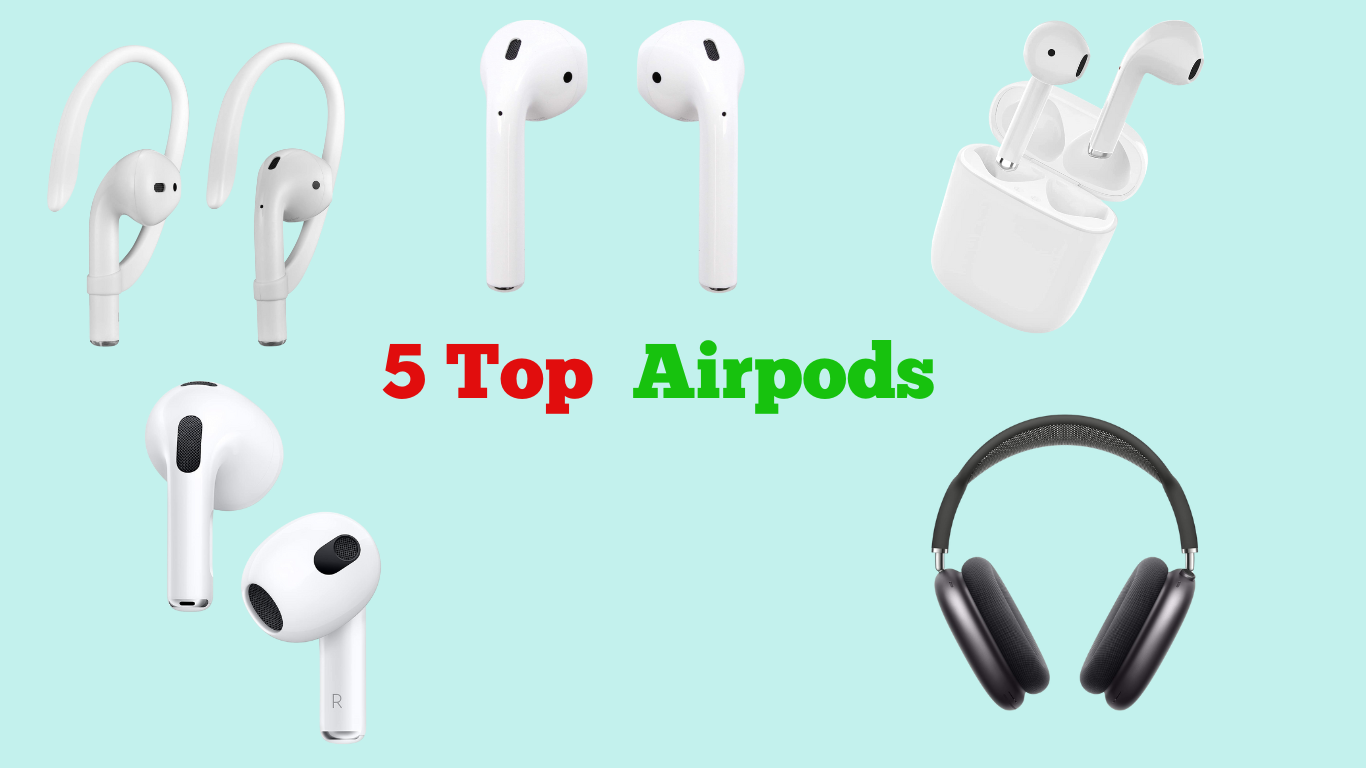 5 Top AirPods